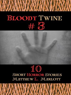 cover image of Bloody Twine #3